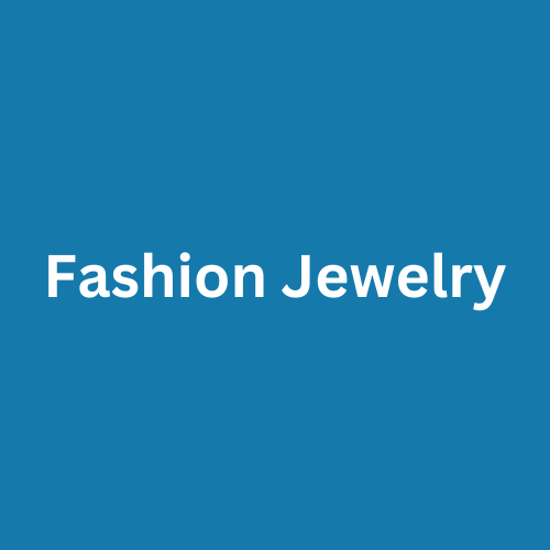 Fashion Jewelry