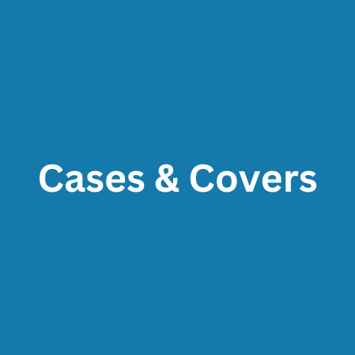 Cases & Covers